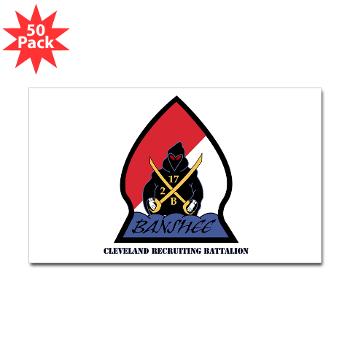 CRB - M01 - 01 - DUI - Cleveland Recruiting Battalion with Text - Sticker (Rectangle 50 pk) - Click Image to Close