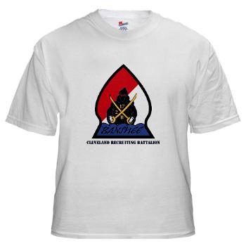 CRB - A01 - 04 - DUI - Cleveland Recruiting Battalion with Text - White T-Shirt
