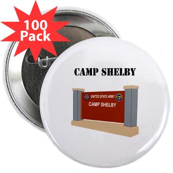 CShelby - M01 - 01 - Camp Shelby with Text - 2.25" Button (100 pack)