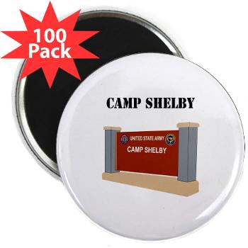CShelby - M01 - 01 - Camp Shelby with Text - 2.25" Magnet (100 pack)