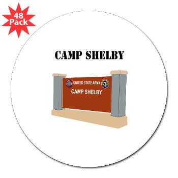 CShelby - M01 - 01 - Camp Shelby with Text - 3"Lapel Sticker (48 pk)