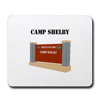 CShelby - M01 - 03 - Camp Shelby with Text - Mousepad