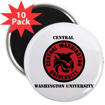 CWU - M01 - 01 - SSI - ROTC - Central Washington University with Text - 2.25" Magnet (10 pack) - Click Image to Close