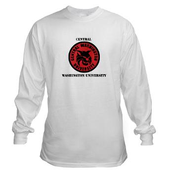 CWU - A01 - 03 - SSI - ROTC - Central Washington University with Text - Long Sleeve T- Shirt