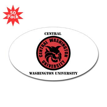 CWU - M01 - 01 - SSI - ROTC - Central Washington University with Text - Sticker (Oval 50 pk) - Click Image to Close