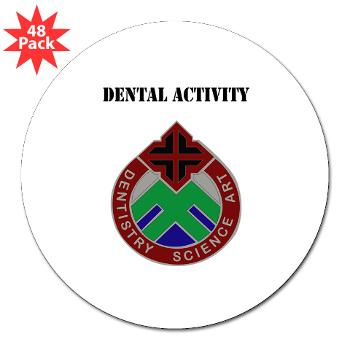 DA - M01 - 01 - DUI - Dental Activity with Text - 3" Lapel Sticker (48 pk)