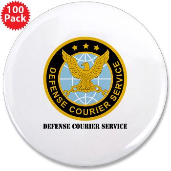 DCS - M01 - 01 - Defense Courier Service with Text - 3.5" Button (100 pack)