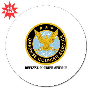 DCS - M01 - 01 - Defense Courier Service with Text - 3" Lapel Sticker (48 pk)