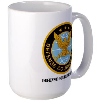 DCS - M01 - 03 - Defense Courier Service with Text - Large Mug