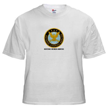 DCS - A01 - 04 - Defense Courier Service with Text - White T-Shirt