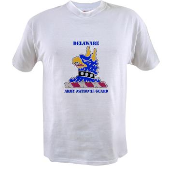 DELAWAREARNG - A01 - 04 - DUI - Delaware Army National Guard with text - Value T-shirt