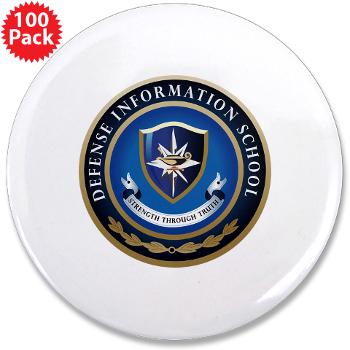 DIS - M01 - 01 - Defense Information School - 3.5" Button (100 pack)