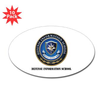 DIS - M01 - 01 - Defense Information School with Text - Sticker (Oval 10 pk)