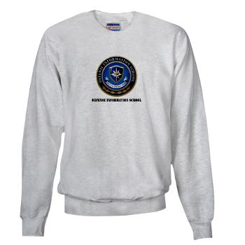 DIS - A01 - 03 - Defense Information School with Text - Sweatshirt
