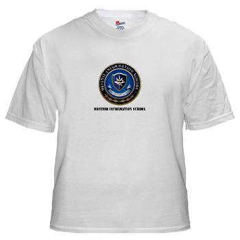 DIS - A01 - 04 - Defense Information School with Text - White t-Shirt