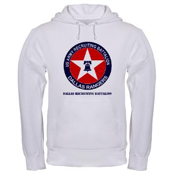 DRB - A01 - 04 - DUI - Dallas Recruiting Battalion with Text - Hooded Sweatshirt - Click Image to Close