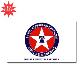 DRB - M01 - 01 - DUI - Dallas Recruiting Battalion with Text - Sticker (Rectangle 10 pk) - Click Image to Close