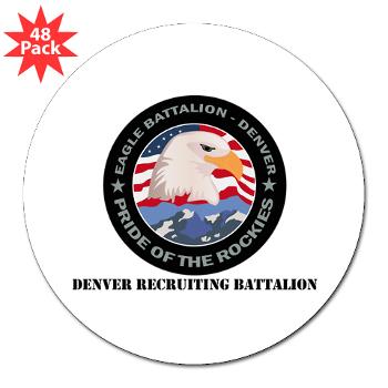 DRBN - M01 - 01 - DUI - Denver Recruiting Battalion with Text - 3" Lapel Sticker (48 pk)