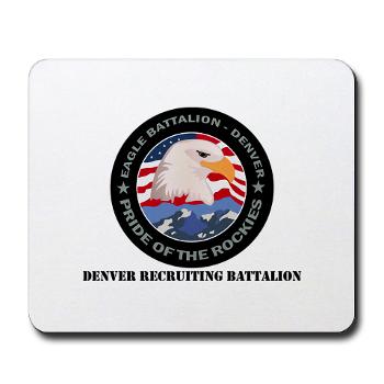 DRBN - M01 - 03 - DUI - Denver Recruiting Battalion with Text - Mousepad - Click Image to Close