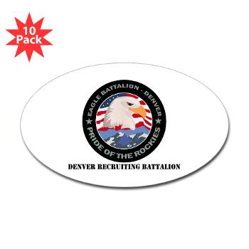 DRBN - M01 - 01 - DUI - Denver Recruiting Battalion with Text - Sticker (Oval 10 pk)