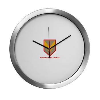 DSC - M01 - 03 - Division Support Command with Text - Modern Wall Clock