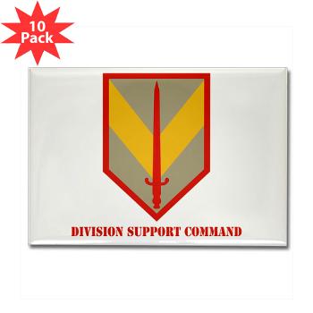 DSC - M01 - 01 - Division Support Command with Text - Rectangle Magnet (10 pack)