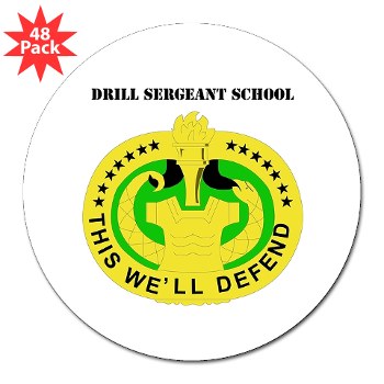 DSS - M01 - 01 - DUI - Drill Sergeant School with Text - 3" Lapel Sticker (48 pk) - Click Image to Close