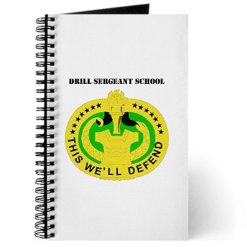 DSS - M01 - 02 - DUI - Drill Sergeant School with Text - Journal