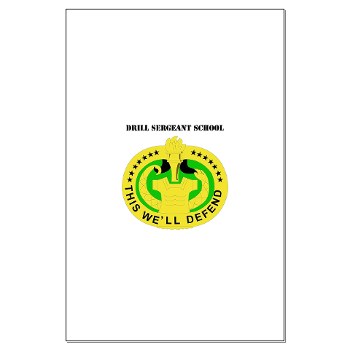DSS - M01 - 02 - DUI - Drill Sergeant School with Text - Large Poster