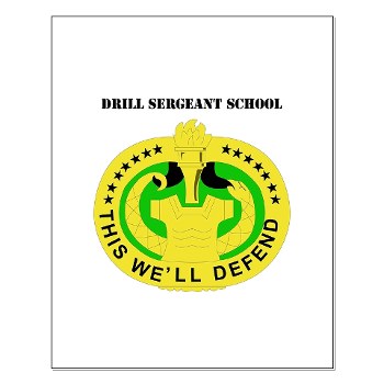 DSS - M01 - 02 - DUI - Drill Sergeant School with Text - Small Poster