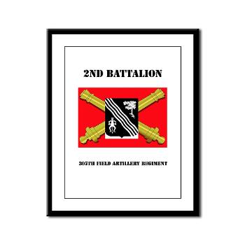 2B305FAR - M01 - 02 - DUI - 2nd Bn 305 Regt FA-177TH Armored Brigade with Text - Framed Panel Print - Click Image to Close