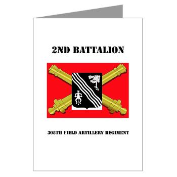 2B305FAR - M01 - 02 - DUI - 2nd Bn 305 Regt FA-177TH Armored Brigade with Text - Greeting Cards (Pk of 10) - Click Image to Close