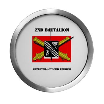 2B305FAR - M01 - 04 - DUI - 2nd Bn 305 Regt FA-177TH Armored Brigade with Text - Modern Wall Clock - Click Image to Close