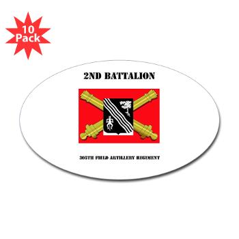 2B305FAR - M01 - 01 - DUI - 2nd Bn 305 Regt FA-177TH Armored Brigade with Text - Sticker (Oval 10 pk) - Click Image to Close