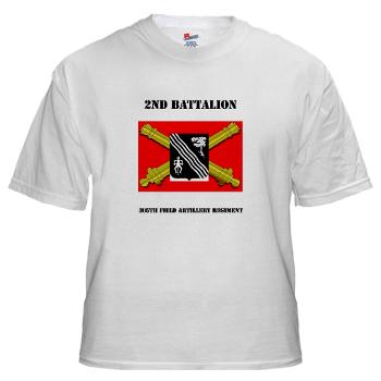 2B305FAR - A01 - 04 - DUI - 2nd Bn 305 Regt FA-177TH Armored Brigade with Text - White T-Shirt - Click Image to Close