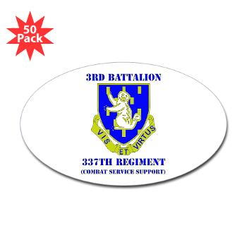 3B337CSS - M01 - 01 - DUI - 3rd Battalion - 337th CSS with Text Sticker (Oval 50 pk) - Click Image to Close