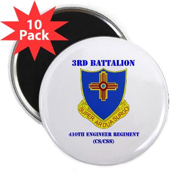 3B410ER - M01 - 01 - DUI - 3rd Bn - 410TH Engineer Regt with Text 2.25" Magnet (10 pack)