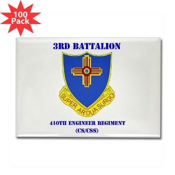 3B410ER - M01 - 01 - DUI - 3rd Bn - 410TH Engineer Regt with Text Rectangle Magnet (100 pack)