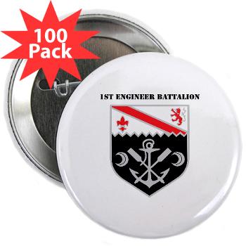 EBN - M01 - 01 - DUI - 1st Engineer Battalion with Text - 2.25" Button (100 pack)