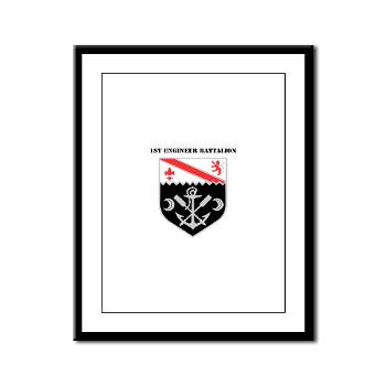 EBN - M01 - 02 - DUI - 1st Engineer Battalion with Text - Framed Panel Print