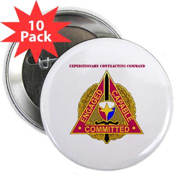 ECC - M01 - 01 - DUI - Expeditionary Contracting Command with Text - 2.25" Button (10 pack) - Click Image to Close