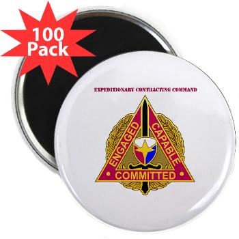 ECC - M01 - 01 - DUI - Expeditionary Contracting Command with Text - 2.25" Magnet (100 pack) - Click Image to Close