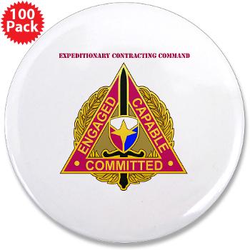 ECC - M01 - 01 - DUI - Expeditionary Contracting Command with Text - 3.5" Button (100 pack)