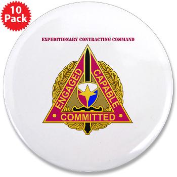 ECC - M01 - 01 - DUI - Expeditionary Contracting Command with Text - 3.5" Button (10 pack)