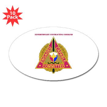 ECC - M01 - 01 - DUI - Expeditionary Contracting Command with Text - Sticker (Oval 10 pk)