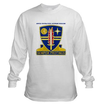 ECC409CSB - A01 - 03 - DUI - 409th CSB with Text - Long Sleeve T-Shirt - Click Image to Close