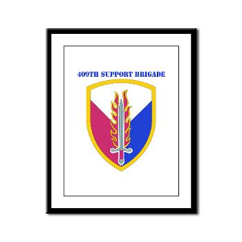 ECC409SB - M01 - 02 - SSI - 409th Support Bde with text - Framed Panel Print