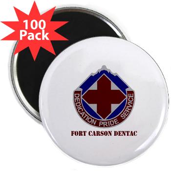 FCDENTAC - M01 - 01 - DUI - Fort Carson DENTAC with Text - 2.25" Magnet (100 pack)