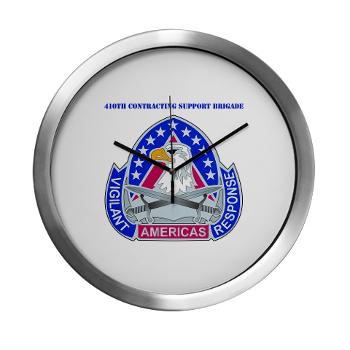 ECC410SB - M01 - 03 - DUI - 410th Contracting Support Bde with text - Modern Wall Clock - Click Image to Close