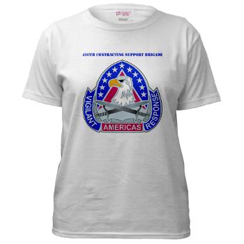 ECC410SB - A01 - 04 - DUI - 410th Contracting Support Bde with text - Women's T-Shirt
